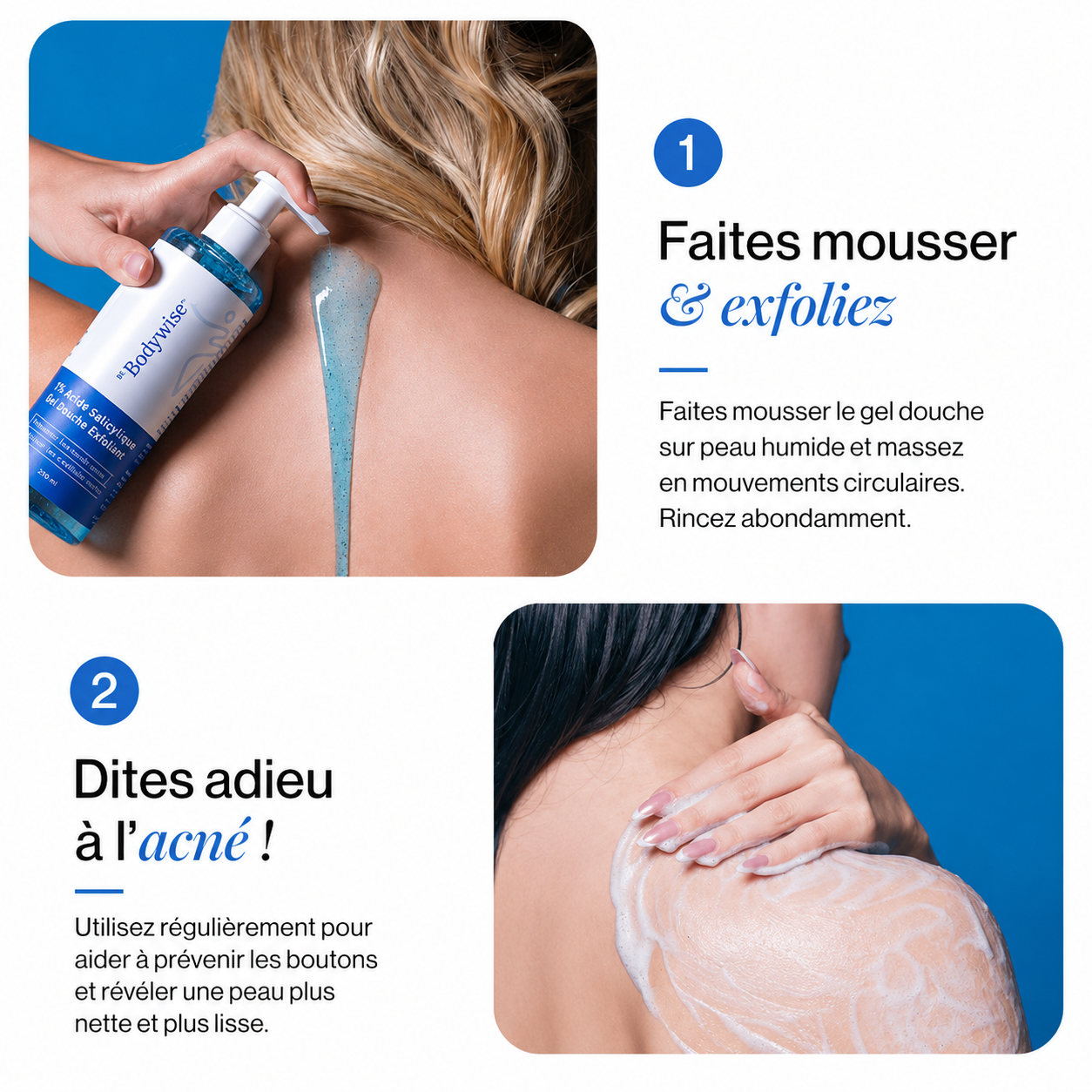Gel douche à 1 % d'acide salicylique